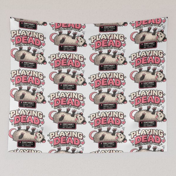 Item preview, Playing Dead Until This Is Over designed and sold by J-Style-Design.
