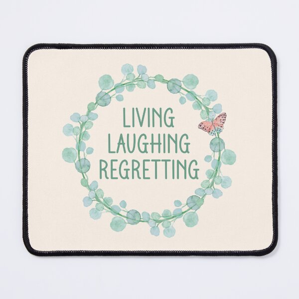 Item preview, Living Laughing Regretting - Funny Sarcastic Eucalyptus Wreath designed and sold by the-Z3nith.