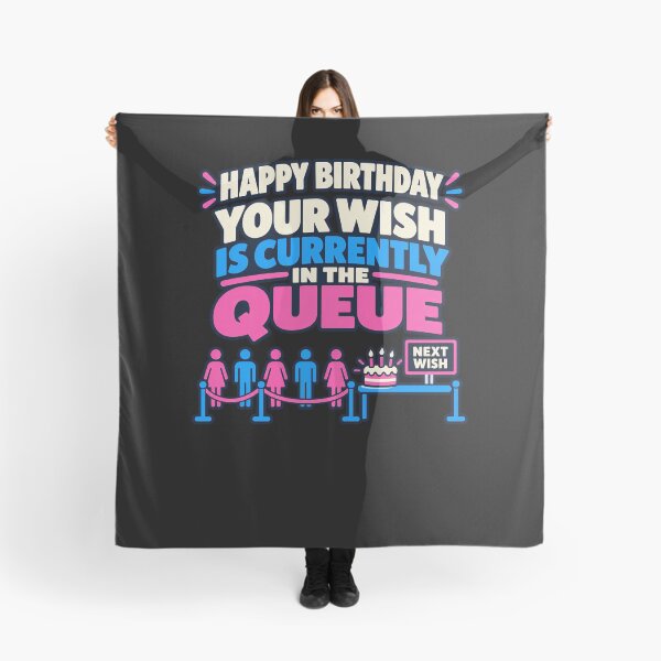 Item preview, Your Birthday Wish Is Waiting In The Queue designed and sold by elderberry.