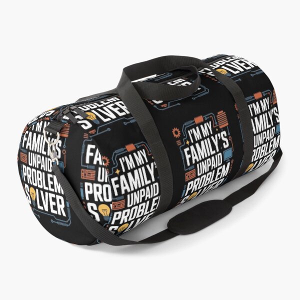 Item preview, I’m My Family’s Unpaid Problem Solver designed and sold by jkrphoto.