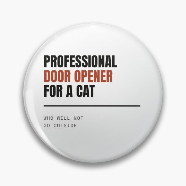 Item preview, Professional Door Opener for a Cat designed and sold by esdstyle.