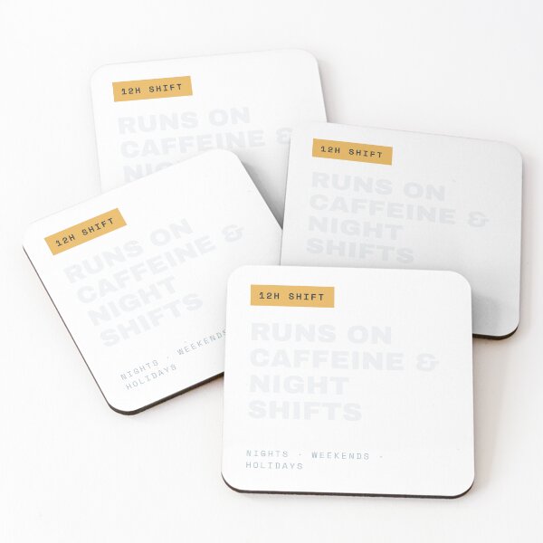 Item preview, Runs on Caffeine and Night Shifts designed and sold by esdstyle.