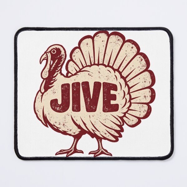 Item preview, Jive Turkey – Retro Funny Thanksgiving Turkey Humor designed and sold by WolfmanProphecy.