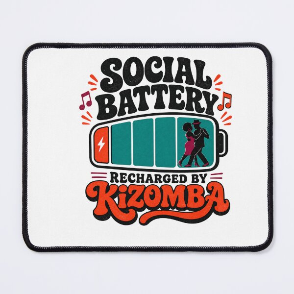 Item preview, Social Battery Recharged By Kizomba Dance designed and sold by MOSIDRIP™.