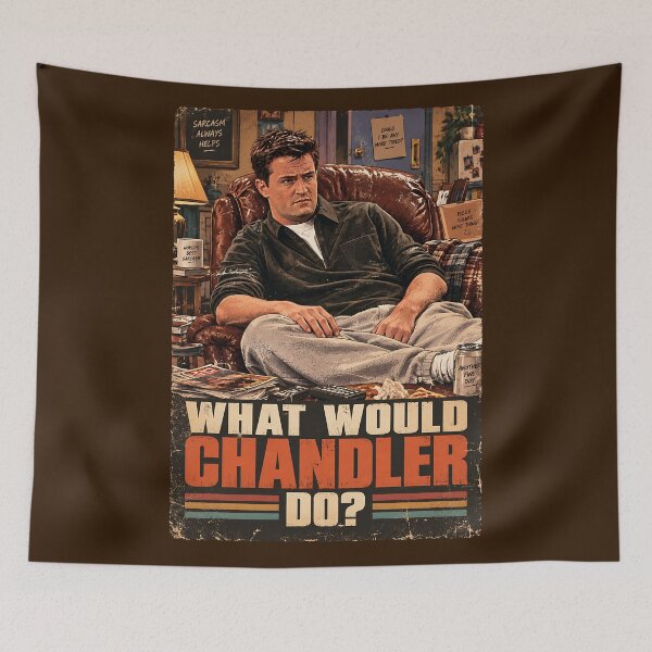 Item preview, What would Chandler do? designed and sold by TeeCodes.