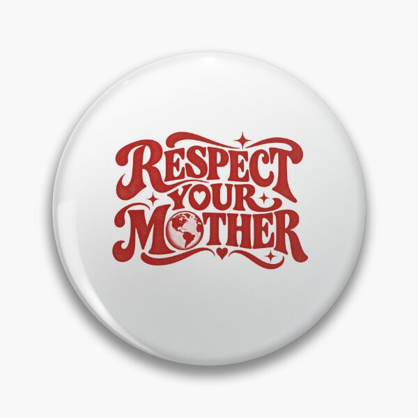 Item preview, Respect Your Mother – Vintage Mother Earth Typography Design designed and sold by TeeToop1.