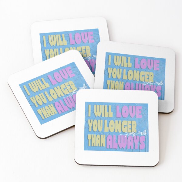 Item preview, Dolly Parton "I Will Love You Longer Than Always" designed and sold by promodropouts.
