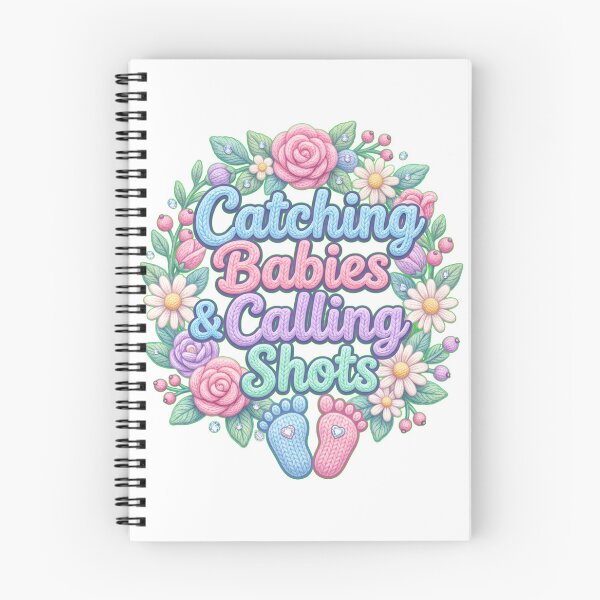 Item preview, Catching Babies Calling Shots Midwife Floral designed and sold by ehabm15.