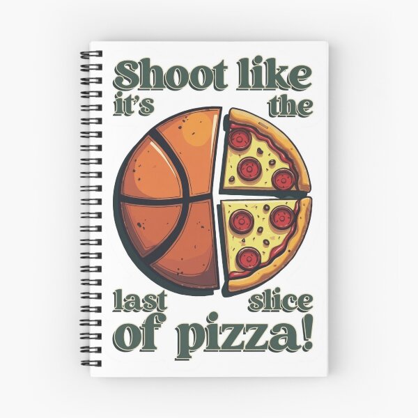 Item preview, Shoot Like It's The Last Pizza Slice designed and sold by BlasiseDS.