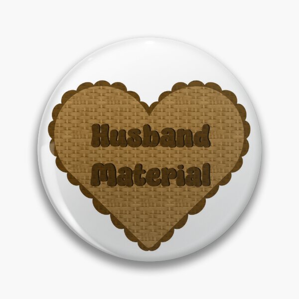 Item preview, Husband Material designed and sold by Thistle Owl Studio.