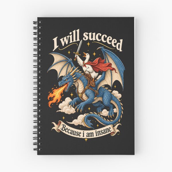 Item preview, I Will Succeed Because I Am Insane Shirt, Funny Goose Dragon Shirt,Funny Animal Tee,Funny Feminism Tee,Fantasy Creature Shirt,Medieval Humor designed and sold by greatmar1.