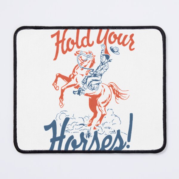 Item preview, Hold Your Horses! Funny Equestrian & Western Vibe | ⭐⭐⭐⭐⭐ designed and sold by hannahnormann.