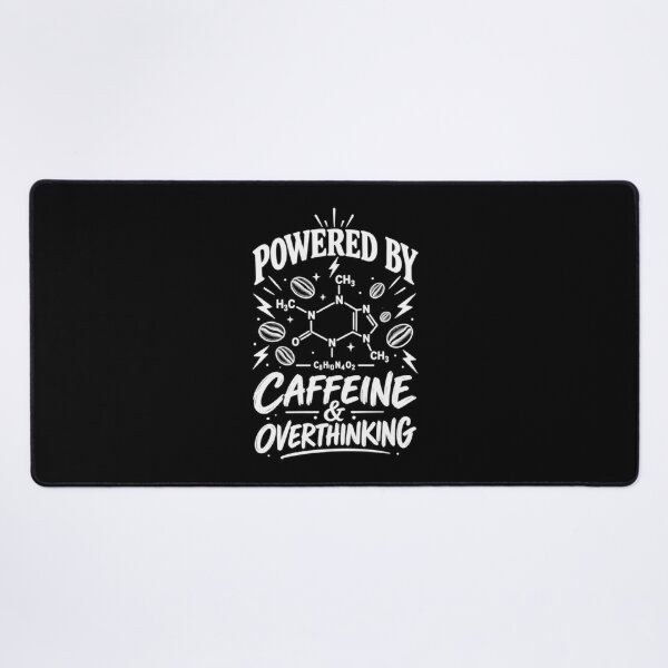 Item preview, Powered By Caffeine & Overthinking - Science Coffee designed and sold by Ridaelb.