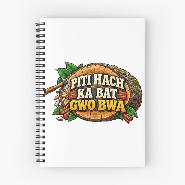 Item preview, PITI HACH KA BAT GWO BWA — Small Axe, Big Strength designed and sold by CaribChroma.