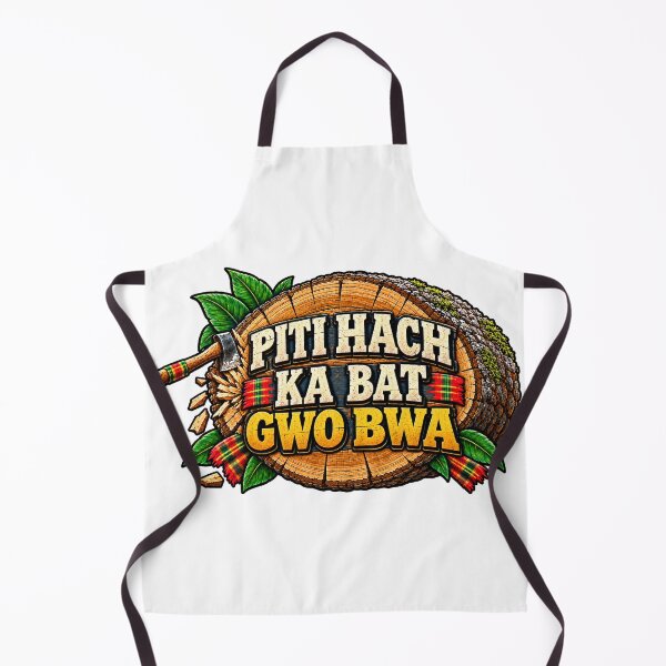 Item preview, PITI HACH KA BAT GWO BWA — Small Axe, Big Strength designed and sold by CaribChroma.