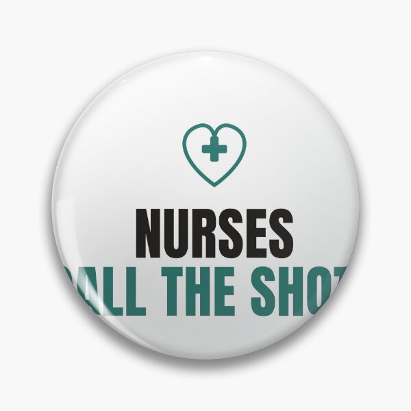 Aperçu de l'œuvre Nurses Call The Shots - Funny Nurse Gift Shirt créée et vendue par NorrStudio.