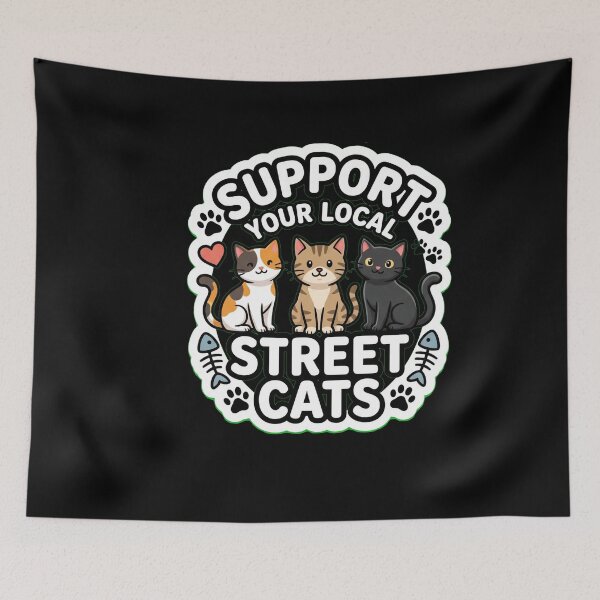 Item preview, Support Your Local Street Cats designed and sold by joetrade.