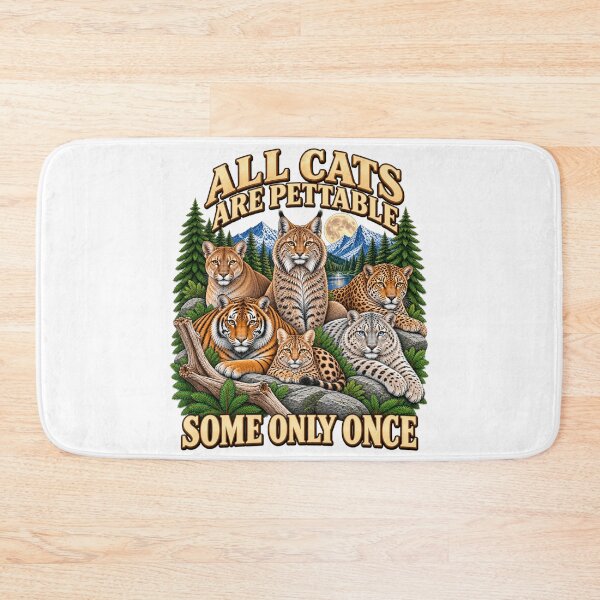 Item preview, All Cats Are Pettable Some Only Once Funny Big Cat Wildlife Lover Humor designed and sold by 76Valeria.