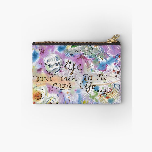 Item preview, Life. Don't Talk to me about Life designed and sold by OrangeFruitcake.