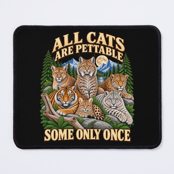 Item preview, All Cats Are Pettable Some Only Once Funny Big Cat Wildlife Lover Humor designed and sold by 76Valeria.