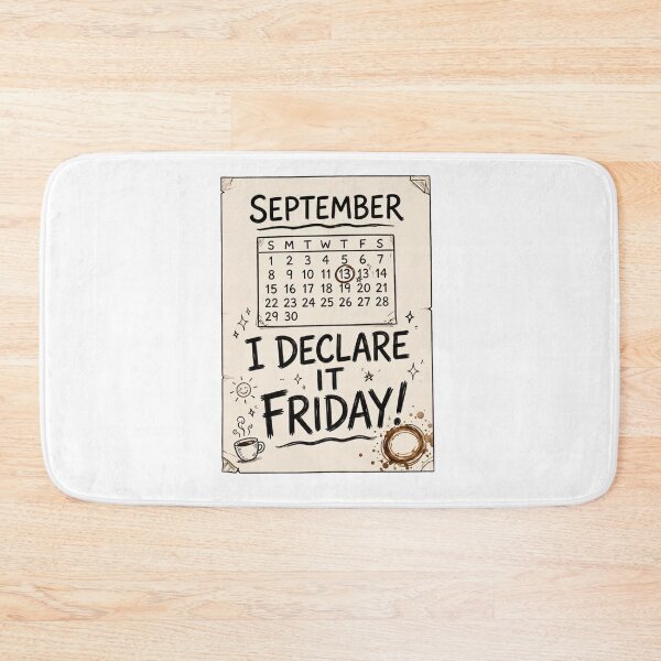 Item preview, Office Humor - I Declare It Friday designed and sold by GeeklyShirts.