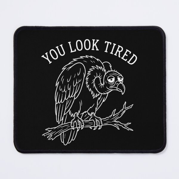 Item preview, You Look Tired Vulture designed and sold by varioarts.