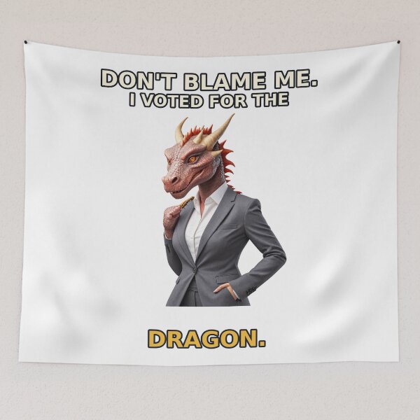 Item preview, Don’t Blame Me, I Voted for the Dragon – Dragon Candidate Election Joke designed and sold by Mirgonhood.