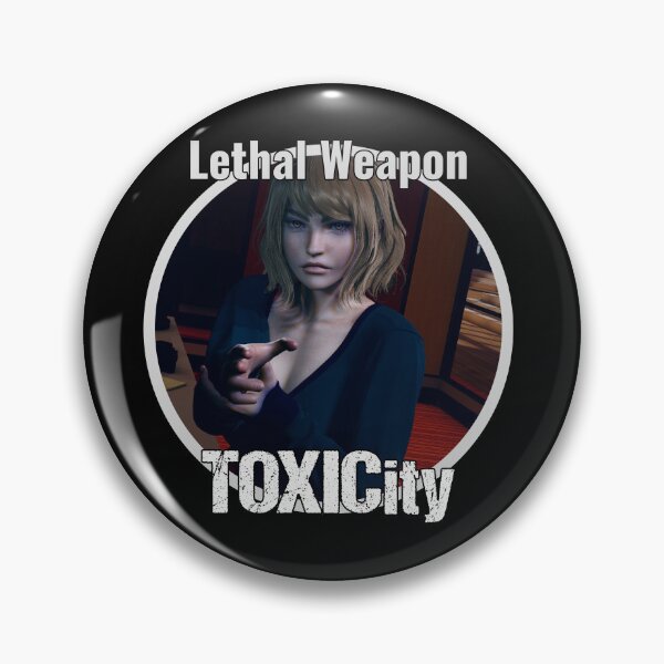 Item preview, TOXICity: Lethal Weapon designed and sold by ILSProductions.