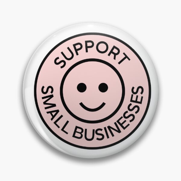 Item preview, Support Small Businesses Pink designed and sold by MKBcreates.