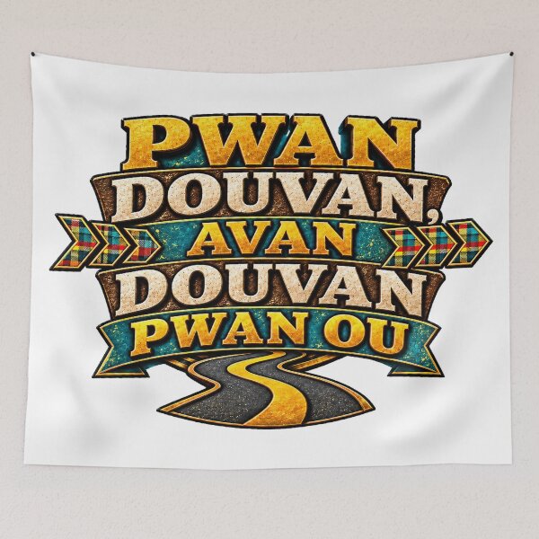 Item preview, PWAN DOUVAN, AVAN DOUVAN PWAN OU — Stay Ready designed and sold by CaribChroma.
