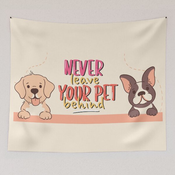 Item preview, Never Leave Your Pet Behind - Cute Dogs Quote & Cute Puppy Illustration designed and sold by ARACREATIVECO.