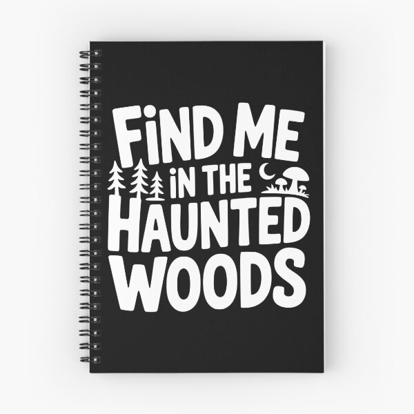 Item preview, Find Me in the Haunted Woods designed and sold by theartfulaspie.