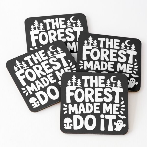 Item preview, The Forest Made Me Do It designed and sold by theartfulaspie.