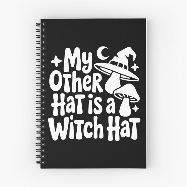 Item preview, My Other Hat Is a Witch Hat designed and sold by theartfulaspie.