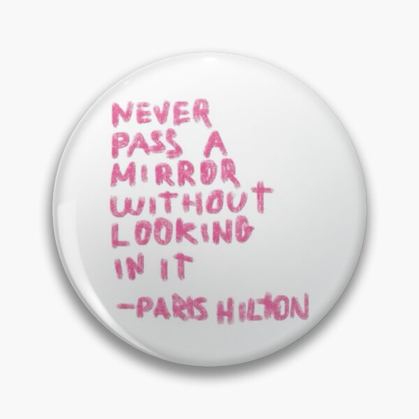 Item preview, Paris Hilton Iconic Quotes designed and sold by Samiy123.