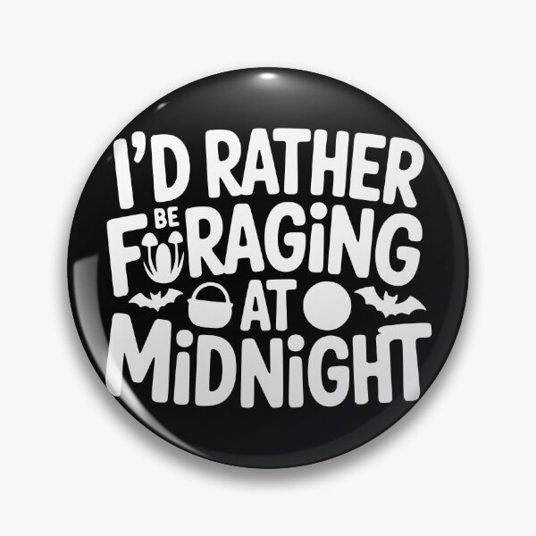 Item preview, I’d Rather Be Foraging at Midnight designed and sold by theartfulaspie.