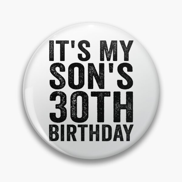 Item preview, It’s My Son’s 30th Birthday Proud Mom Dad 30th Birthday Family Celebration designed and sold by 76Valeria.