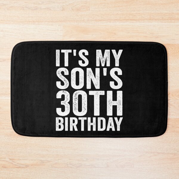 Item preview, It’s My Son’s 30th Birthday Proud Mom Dad 30th Birthday Family Celebration designed and sold by 76Valeria.