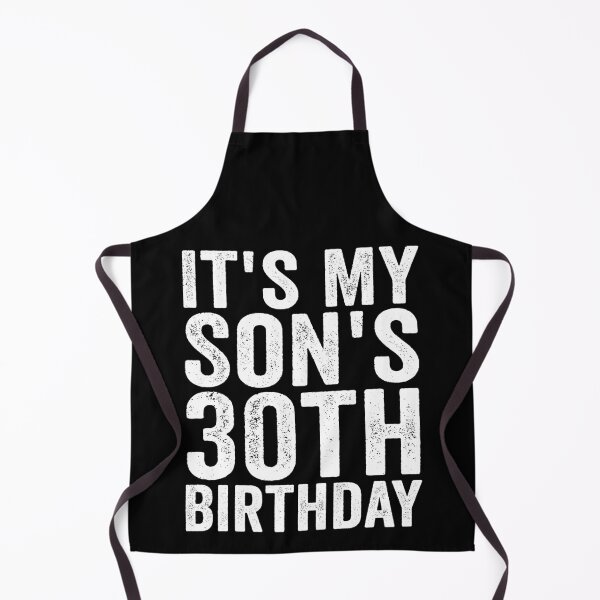 Item preview, It’s My Son’s 30th Birthday Proud Mom Dad 30th Birthday Family Celebration designed and sold by 76Valeria.