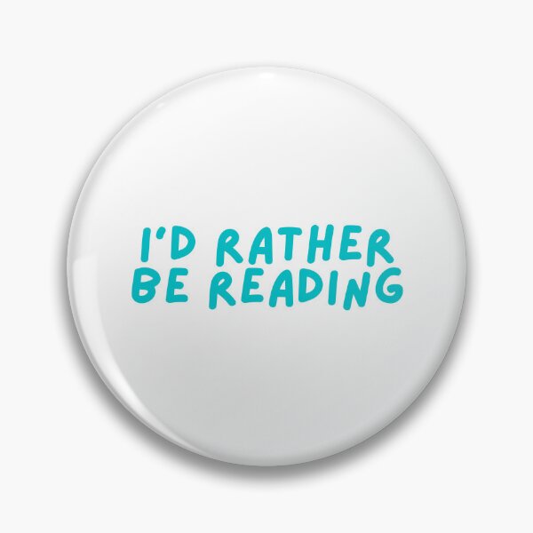 Item preview, I'd rather be reading (Teal) designed and sold by hazywares.