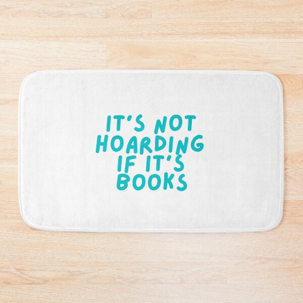 Item preview, It's not hoarding if it's books (Teal) designed and sold by hazywares.