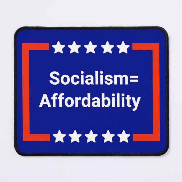 Item preview, Socialism= affordability designed and sold by Rachel the Artist .