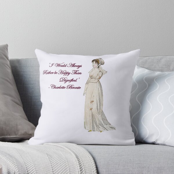 Item preview, Happy Rather Than Dignified Charlotte Bronte Jane Eyre Quote designed and sold by WillowNox7.
