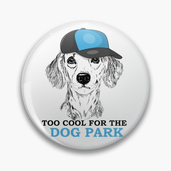 Item preview, Funny Dog Too Cool For The Dog Park Cap Illustration designed and sold by ARACREATIVECO.