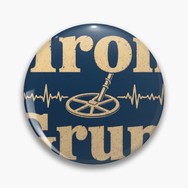 Item preview, Iron Grunt Metal Detecting Enamel Sign designed and sold by BoosterShop.
