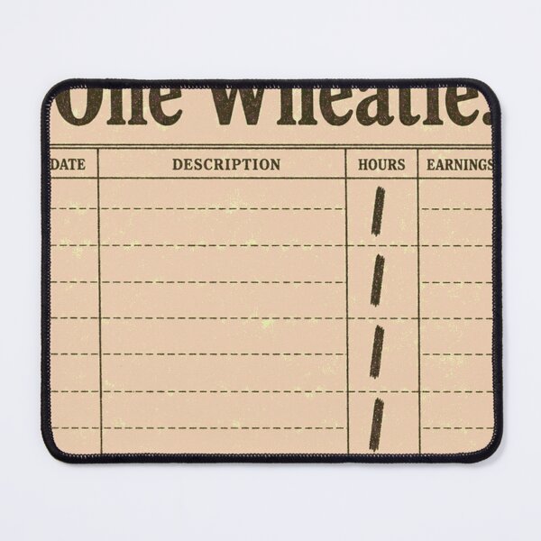 Item preview, Four Hours One Wheatie Detecting Tally Sheet designed and sold by BoosterShop.