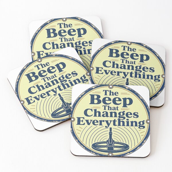 Item preview, The Beep That Changes Everything Detecting Sign designed and sold by BoosterShop.