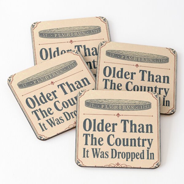 Item preview, Older Than The Country Colonial Coin Print designed and sold by BoosterShop.