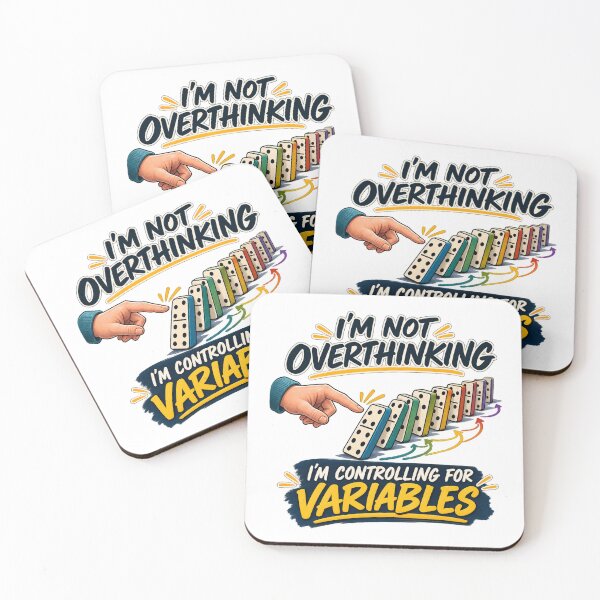 Item preview, I’m Not Overthinking, I’m Controlling for Variables designed and sold by Dr.Carrie'sStore.