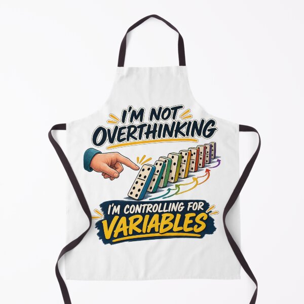 Item preview, I’m Not Overthinking, I’m Controlling for Variables designed and sold by Dr.Carrie'sStore.